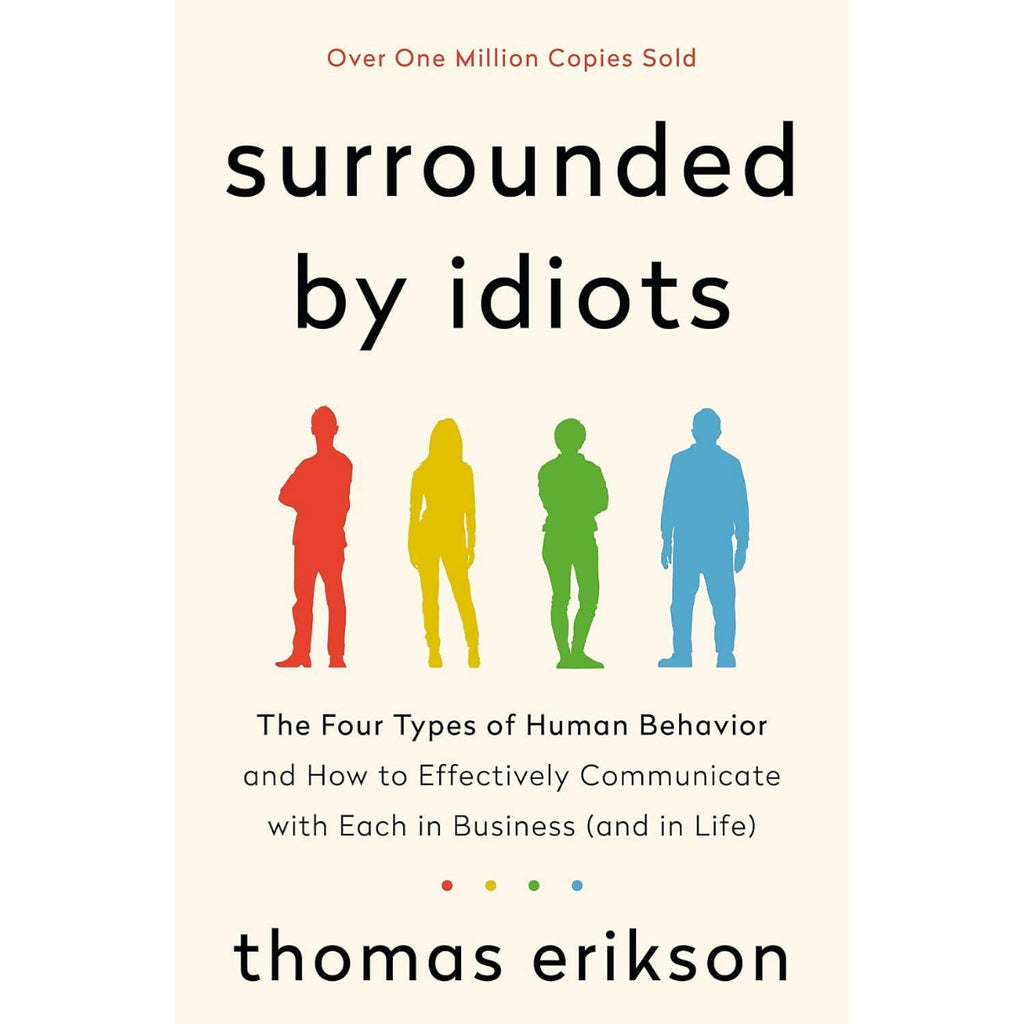 Surrounded By Idiots by Thomas Erikson