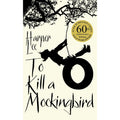To Kill a Mockingbird by Harper Lee