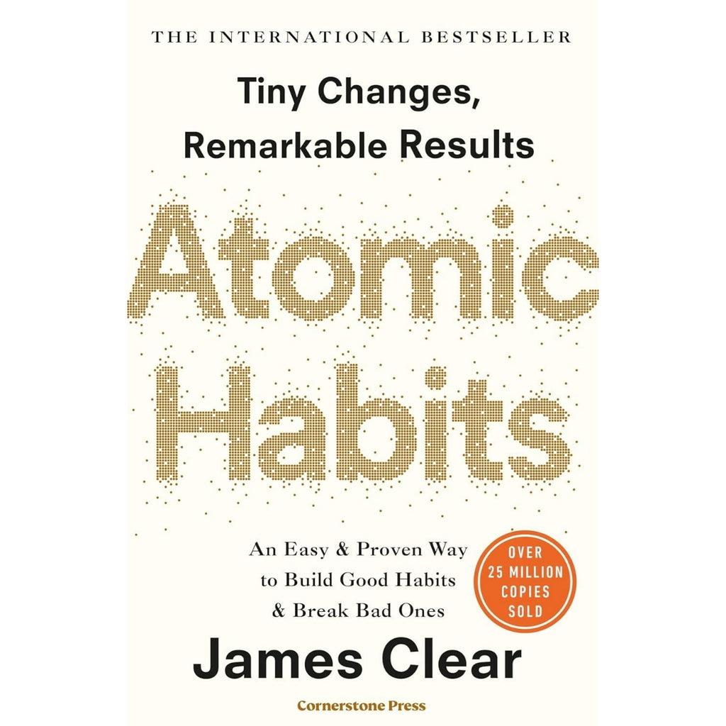Atomic Habits by James Clear