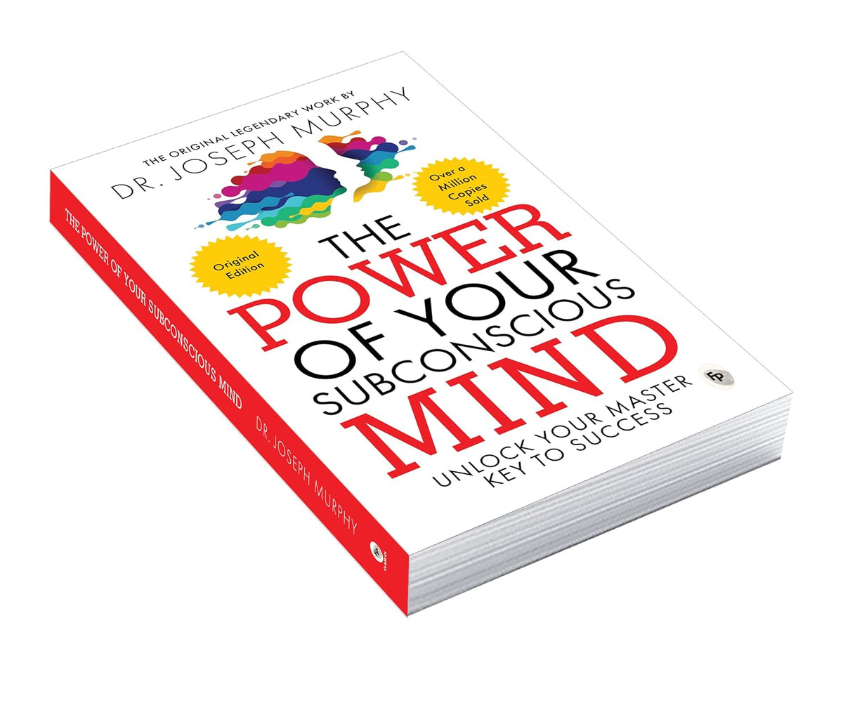 The Power of your subconscious mind by Joseph Murphy