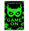 Game On by Navessa Allen