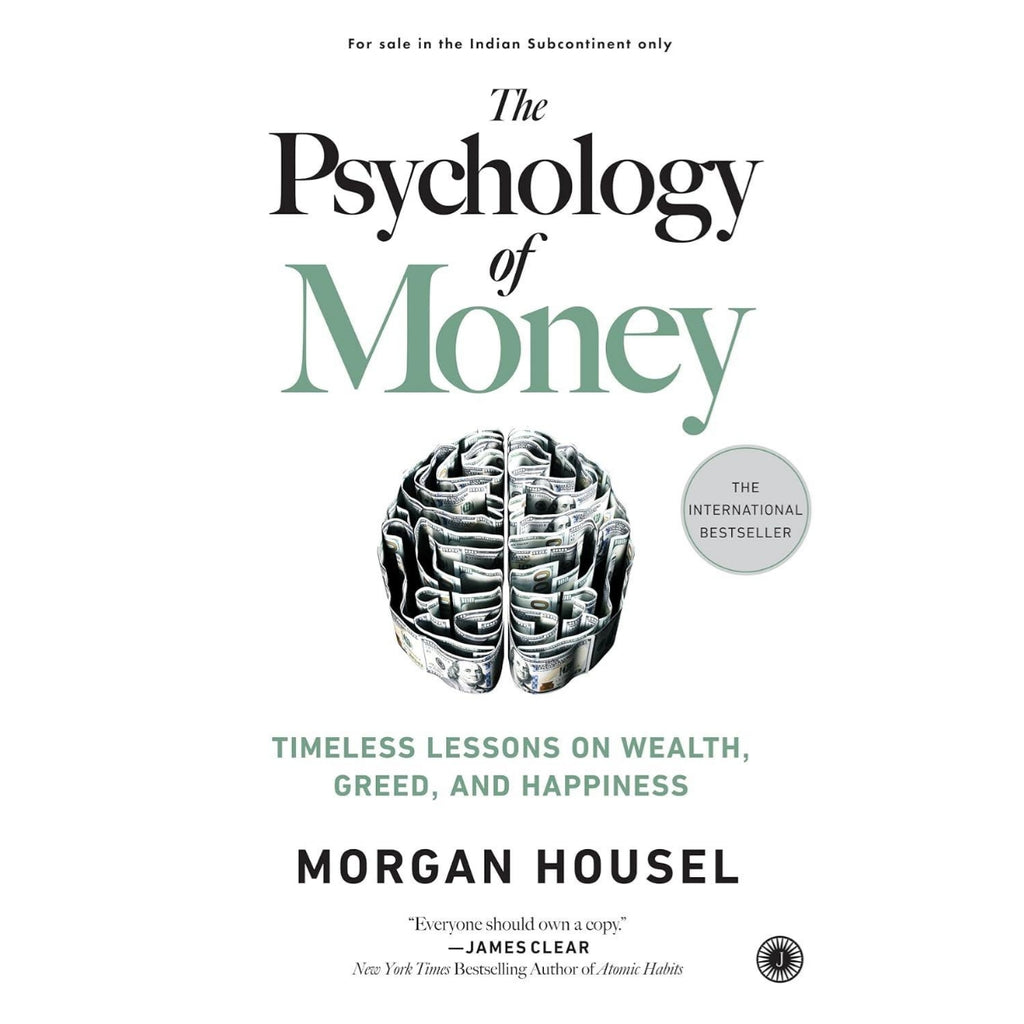 The Psychology of Money by Morgan Housel